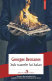 Sub soarele lui Satan - Paperback brosat - Georges Bernanos - Polirom, 2019