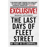 Exclusive! The Last Days of Fleet Street