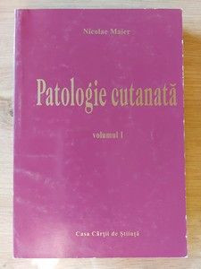 Patologie cutanata vol 1- Nicolae Maier foto
