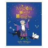 The Magical World of Milligan - Carte pentru copii, Compendiu de Poeme si Povesti Ilustrate, Full Colour