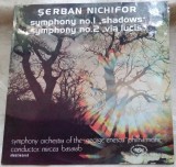 Cumpara ieftin DISC LP RCM: SERBAN NICHIFOR - SYMPHONY No. 1/SYMPHONY No. 2 (ST-ECE 02824/1986)