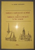 P CIUHANDU, BISERICA ORTODOXA ROMANA SI BISERICA GRECO-CATOLICA IN FATA NEAMULUI