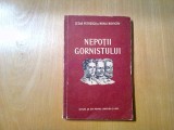 NEPOTII GORNISTULUI - Scenariu Cinematografic - Cezar Petrescu - 1952, 156 p.