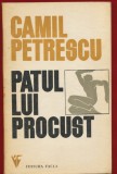Camil Petrescu, "Patul lui Procust" - Editura Facla, Timisoara, 1973