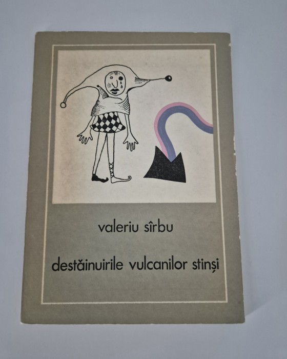 Valeriu Sarbu Versuri Destainuirile vulcanilor stinsi Ilustratii