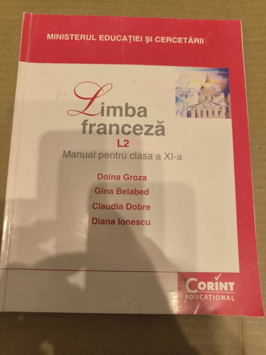 Limba franceza L2. Manual pentru clasa a XI-a