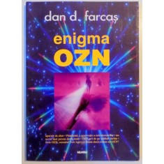 ENIGMA OZN DE DAN D. FARCAS