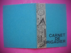 HOPCT CARNET DE BRIGADIER UTC UNIUNEA TINERETULUI COMUNIST -SCRIS [1 ]