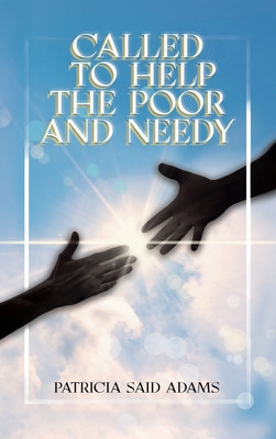 Called to Help the Poor and Needy foto