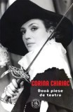 Cumpara ieftin Doua piese de teatru. De profesie amant. Serenada pentru Carul Mare/Corina Chiriac