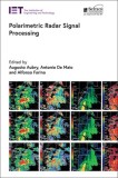 Polarimetric Radar Signal Processing