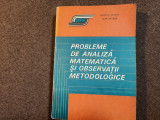 Aurelia Catana - Probleme de analiza matematica si observatii metodologice