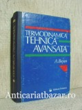 Termodinamica Tehnica Avansata - A. Bejan, Editura Tehnica, Romana, Brosata/Cartonata, 1969-1980, Electrotehnica