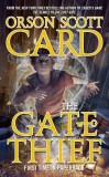 Orson Scott Card - The Gate Thief ( THE MITHERMAGES # 2 )