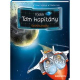 Ifjabb Tom kapit&aacute;ny 4. - &Uuml;st&ouml;k&ouml;svesz&eacute;ly - Bernd Flessner