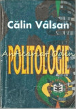 Cumpara ieftin Politologie - Calin Valsan