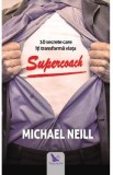 Supercoach - Michael Neill