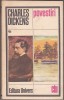 Charles Dickens - Povestiri (Editura Univers, 1983) Roman Beletristica