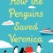 How the Penguins Saved Veronica