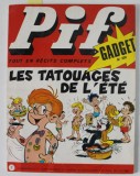 PIF , GADGET , No. 230 , JUILLET , 1973 LIPSA GADGET