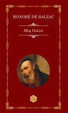 Mos Goriot | Honor&eacute; de Balzac
