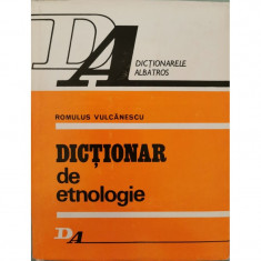 Dictionar de etnologie - Romulus Vulcanescu foto