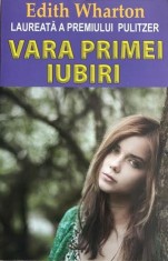 Vara primei iubiri Edith Wharton foto