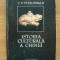 C. P. FITZGERALD - ISTORIA CULTURALA A CHINEI - 1998