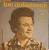 Vinil Ion Dolanescu - M&acirc;ndro C&acirc;nd Ne Iubeam Noi (Electrecord, 1983) LP Muzica Populara