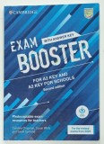 EXAM BOOSTER , FOR A2 KEY AND AS KEY FOR SCHOOLS , WITH ANSWER KEY , 2020