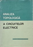 Analiza topologica a circuitelor electrice - Marius Preda