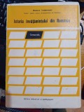 Istoria &icirc;nvățăm&icirc;ntului din Rom&acirc;nia. Compendiu