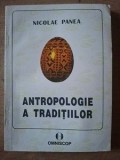 Antropologie a traditiilor- Nicolae Panea