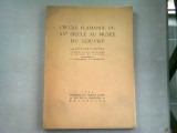 L&#039;ECOLE FLAMANDE DU XV SIECLE AU MUSEE DU LOUVRE - EDOUARD MICHEL