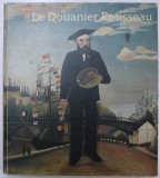 LE DOUANIER ROUSSEAU , EXPOSITION PARIS - NEW YORK , 1985