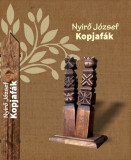 Kopjaf&aacute;k - Nyirő J&oacute;zsef