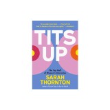 Tits Up: The Top Half of Women's Liberation