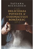 Cumpara ieftin Delicioasa poveste a cozonacului romanesc