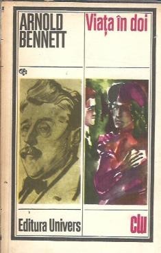 Viata in doi - Arnold Bennett