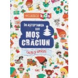 In asteptarea lui Mos Craciun. Cauta si gaseste