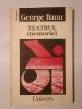 George Banu - Teatrul memoriei (eseu)