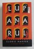 LUPANARUL , roman de ELODIE HARPER , 2022
