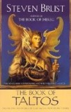 The Book of Taltos: Contains the Complete Text of Taltos and Phoenix