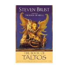 The Book of Taltos: Contains the Complete Text of Taltos and Phoenix
