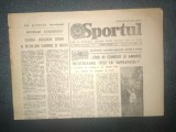 Ziar Sportul 27 Iunie 1984 - Prezentare Echipa Dunarea CSU Galati, 4 Pagini, Stare Buna