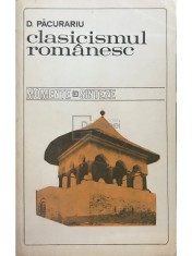 D. Pacurariu - Clasicismul romanesc (Editia: 1971) foto