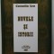 NUVELE SI ISTORII de CORNELIU LEU , 2007 , DEDICATIE *