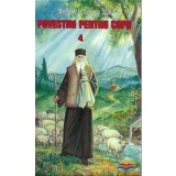 Povestiri pentru copii 4 - Cleopa Ilie