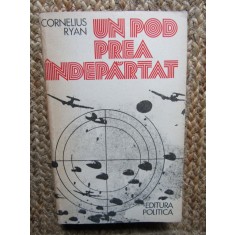 Un pod prea indepartat - Cornelius Ryan, Carte de Istorie