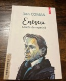 Dan Coman, Enescu - Caiete de repetiții